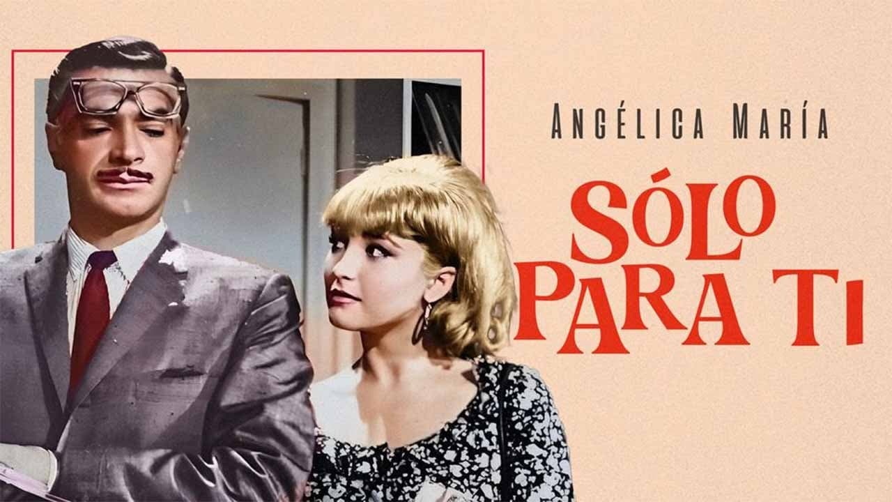 Sólo para tí