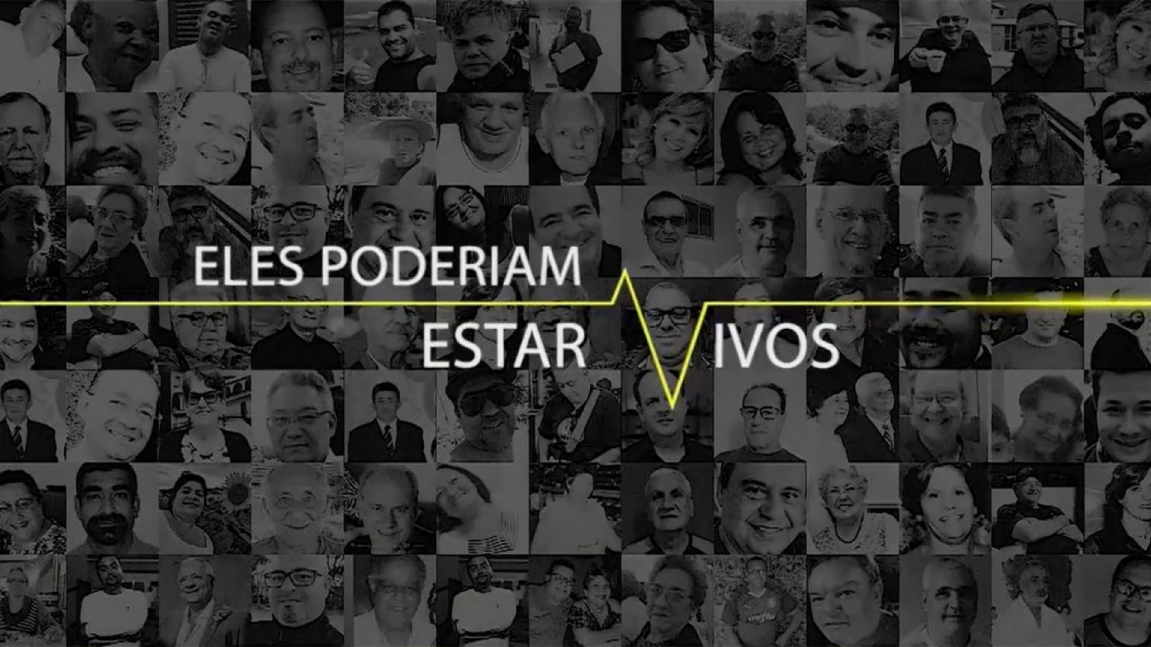 Eles Poderiam Estar Vivos