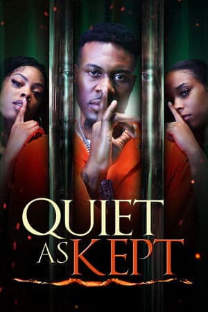Quiet as Kept