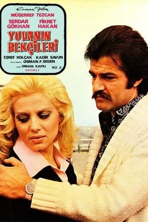 Yuvanın Bekçileri