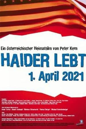 Haider lebt - 1. April 2021