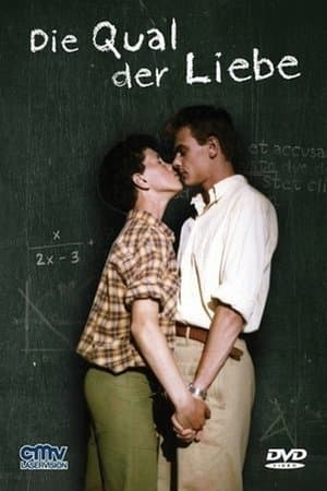 Die Qual der Liebe