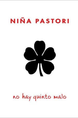 Niña Pastori: No Hay Quinto Malo