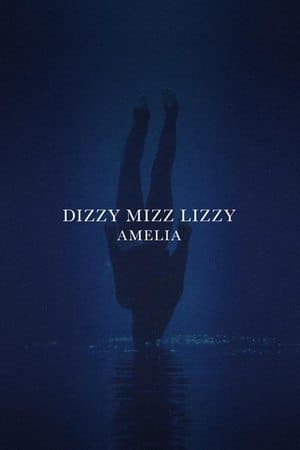 Dizzy Mizz Lizzy - Amelia