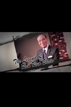 The Legend of Run Run Shaw