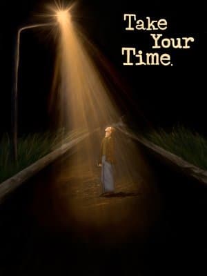 Take Your Time
