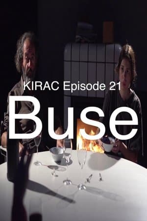 KIRAC 21: Buse (A Good Student)