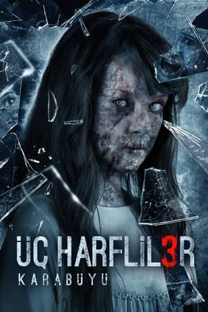 Üç Harfliler 3: Karabüyü