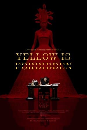 Yellow Is Forbidden
