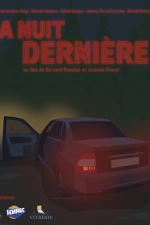 La Nuit Dernière