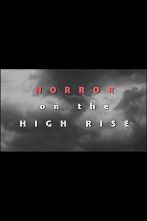 Horror on the High Rise