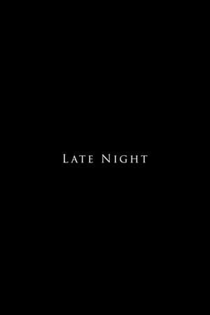 Late Night