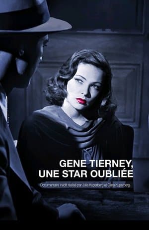 Gene Tierney - Hollywoods vergessener Star