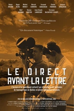 Le direct avant la lettre