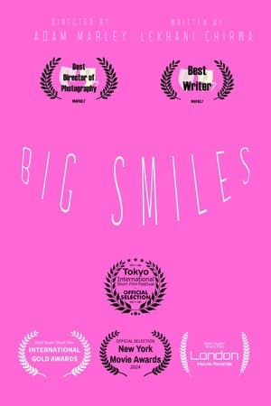 Big Smiles
