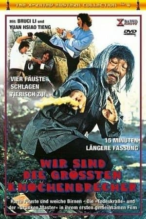 Wir sind die größten Knochenbrecher