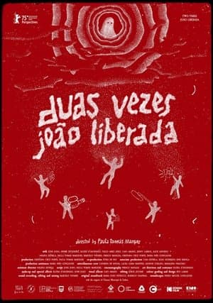 Duas Vezes João Liberada