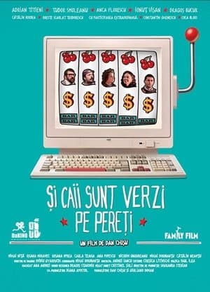 Și caii sunt verzi pe pereți
