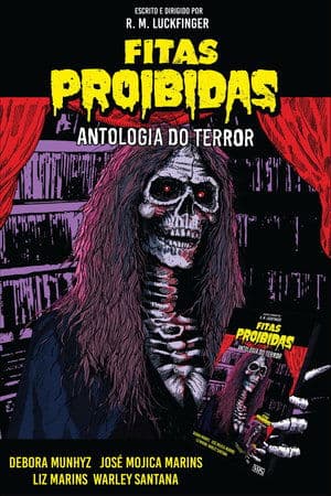 Fitas Proibidas - Antologia do Terror