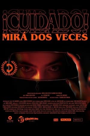¡Cuidado! Mirá dos veces