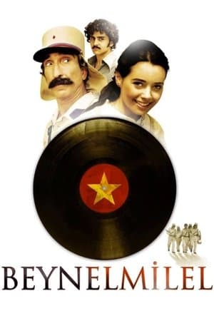 Beynelmilel – Die Internationale