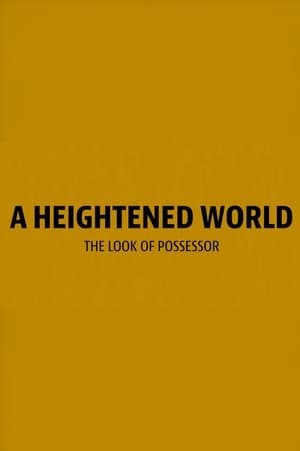 A Heightened World