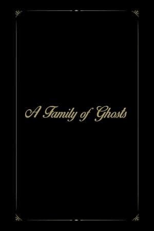 A Family of Ghosts