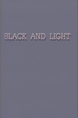 Black and Light