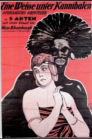 Eine Weisse unter Kannibalen