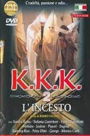 K.K.K.: L'Incesto