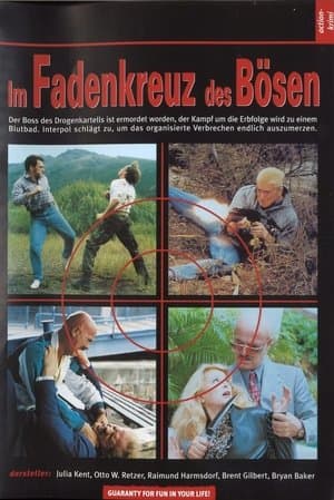 Im Fadenkreuz des Bösen