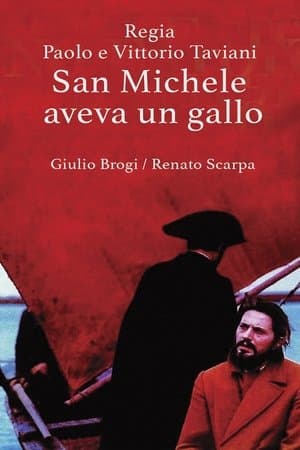 San Michele aveva un gallo