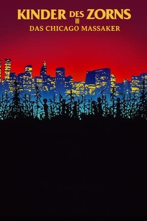 Kinder des Zorns 3 - Das Chicago Massaker