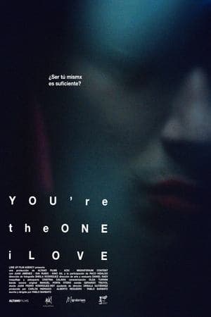You're the One I Love
