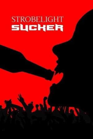 Strobelight Sucker