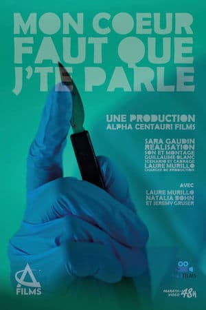 Mon cœur faut que j’te parle