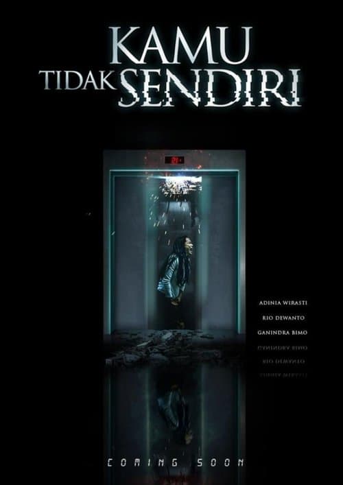 Kamu Tidak Sendiri poster