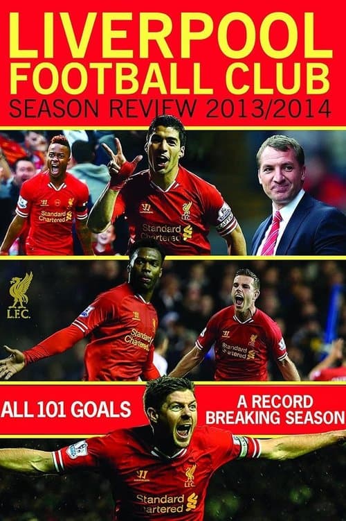 Liverpool Football Club Season Review: 2013-2014 poster