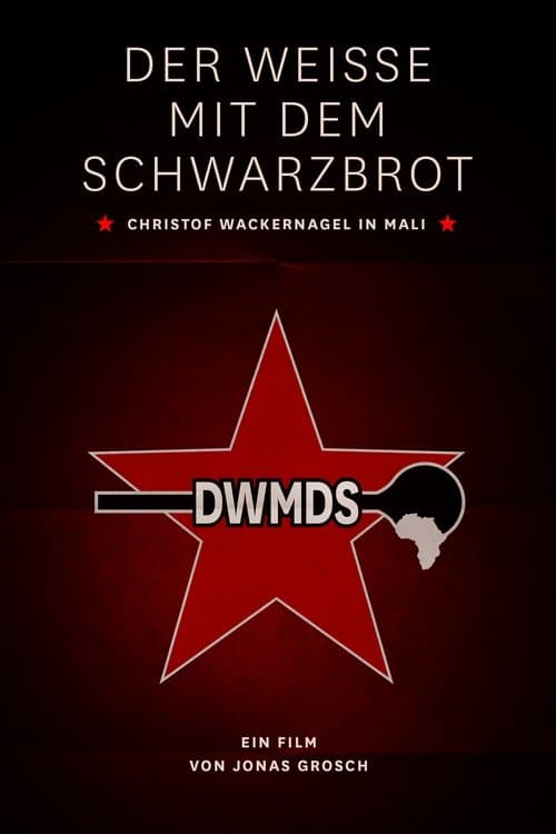 Der Weiße mit dem Schwarzbrot poster