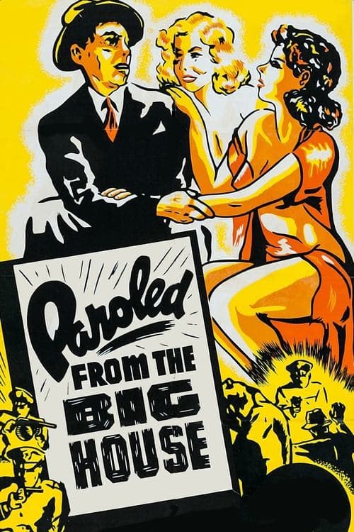 Paroled from the Big House poster