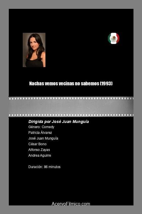 Nachas vemos, vecinas no sabemos poster