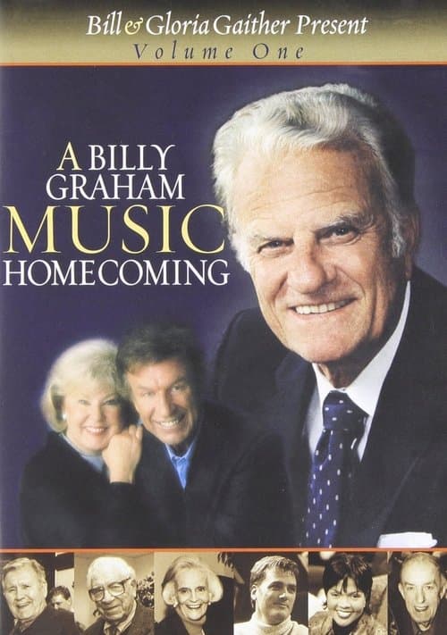 A Billy Graham Music Homecoming Volume 1 poster