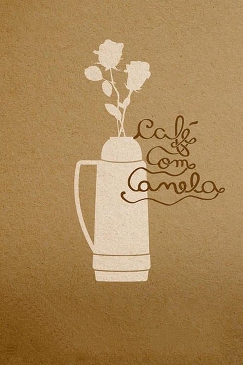 Café com canela poster