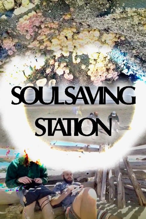 Soul Saving Station poster