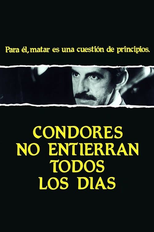 Cóndores no entierran todos los días poster