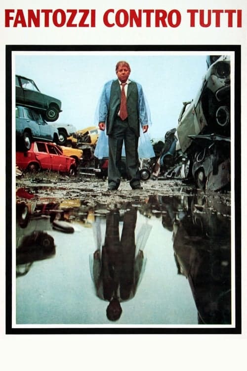 Fantozzi contro tutti poster