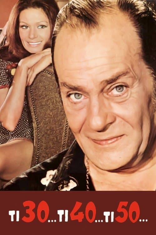 Τι 30... Τι 40... Τι 50... poster