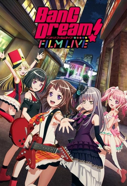 BanG Dream! Film Live poster