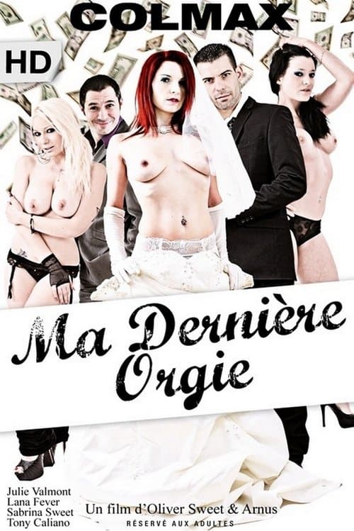 Ma dernière orgie poster
