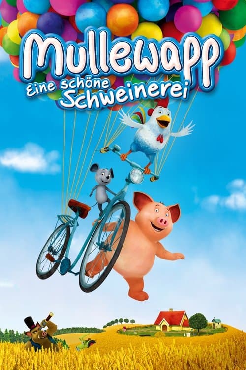 Mullewapp - Eine schöne Schweinerei poster